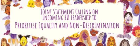 Joint Statement Calling on Incoming EU Leadership to Prioritise Equality and Non-Discrimination