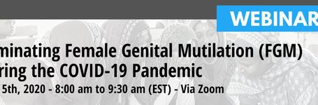 WEBINAR - Eliminating FGM during the COVID-19 Pandemic