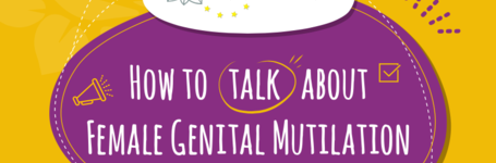 How to Talk About FGM: using respectful & non-stigmatising language