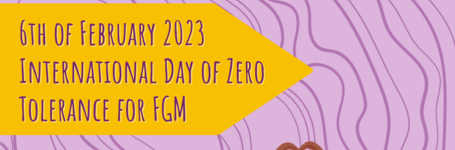 Press Release: Celebrating International Day of Zero Tolerance for FGM with the launch of our Annual Campaign